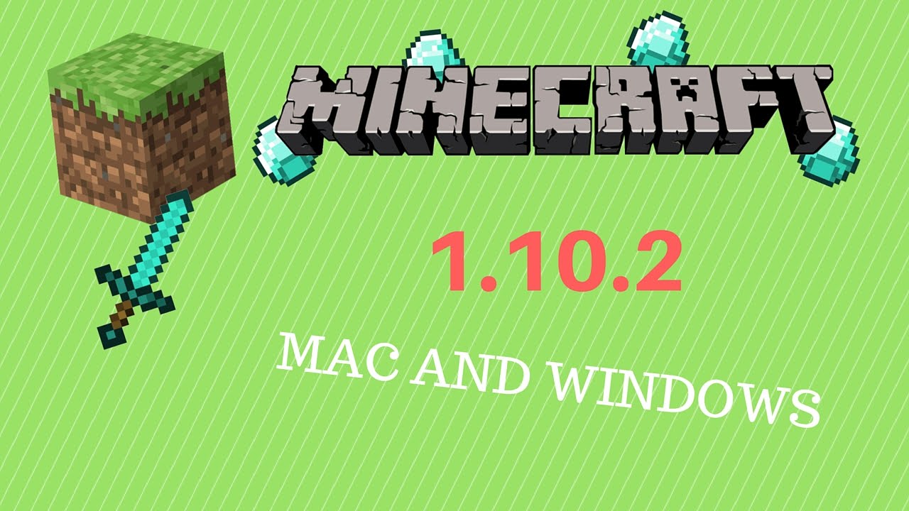 Minecraft 1.10 Mac Download